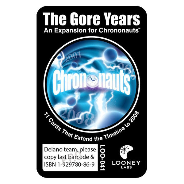 Chrononauts: The Gore Years