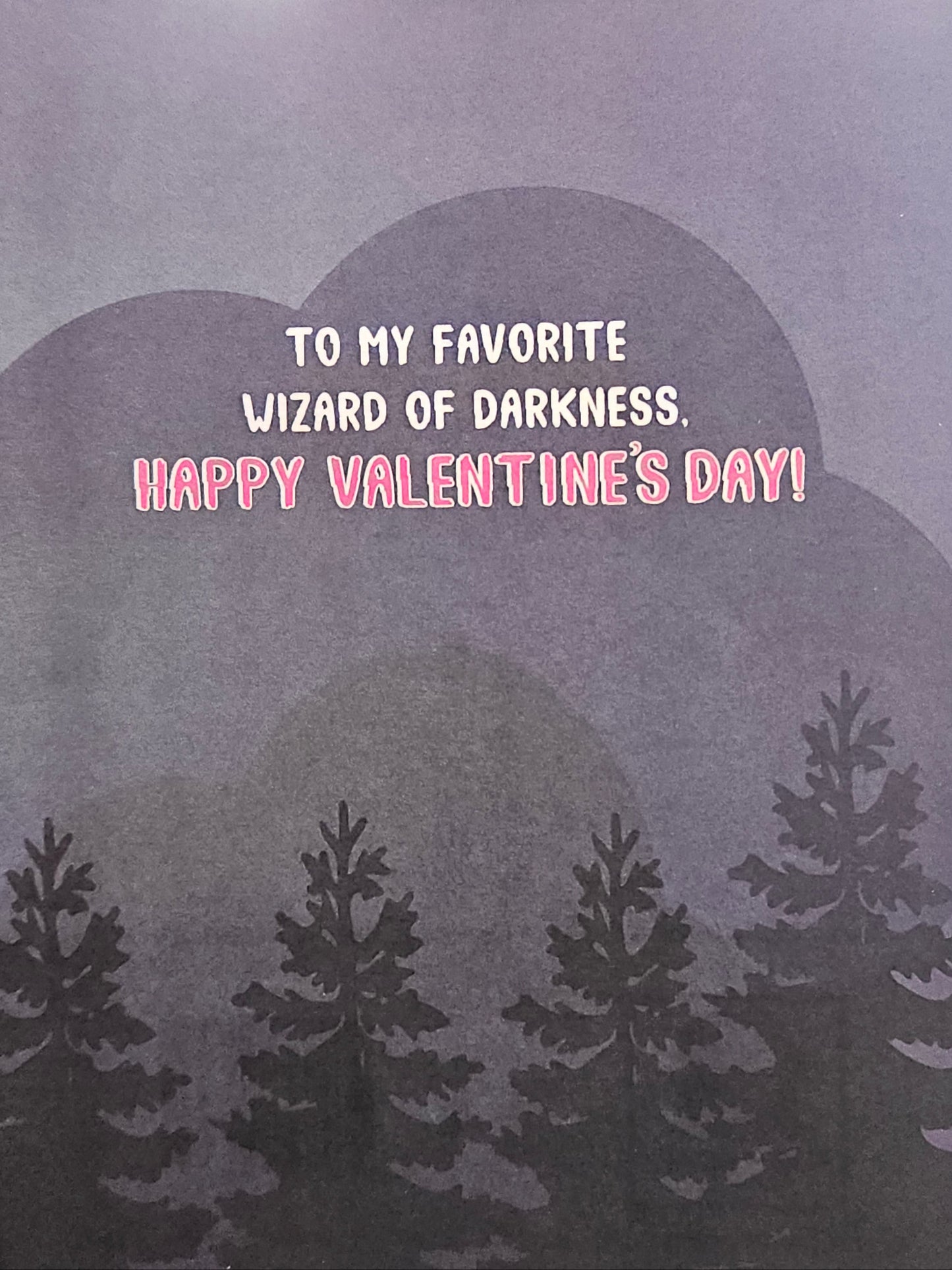 Valentine's Day card with text 'To my favorite wizard of darkness, Happy Valentine's Day!' on a dark background.