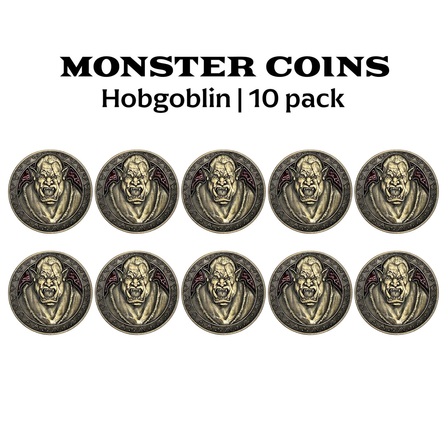 Monster Coins - Hobgoblin - 10 Pack