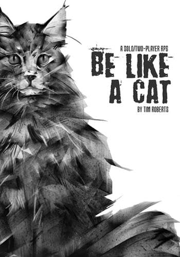 Be Like a Cat
