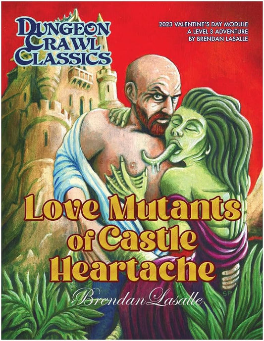 2023 Valentine’s Day Module: Love Mutants of Castle Heartache