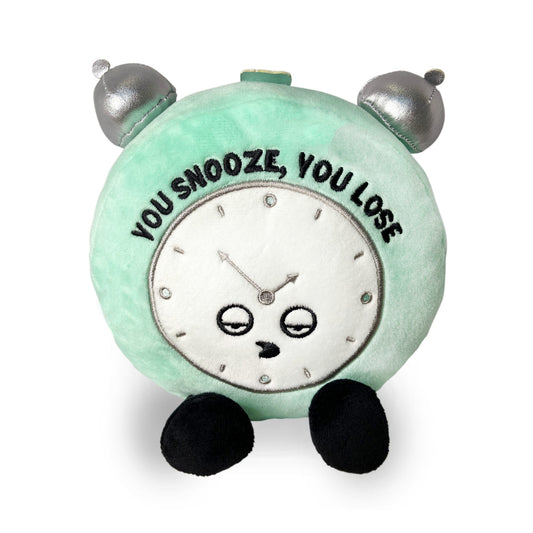 Plush Alarm Clock "You Snooze - You Lose"