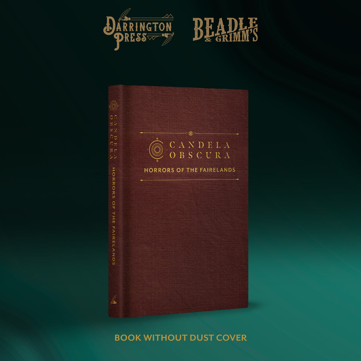 Beadle and Grimm's: Candela Obscura: Horrors of the Fairelands Assignment Book