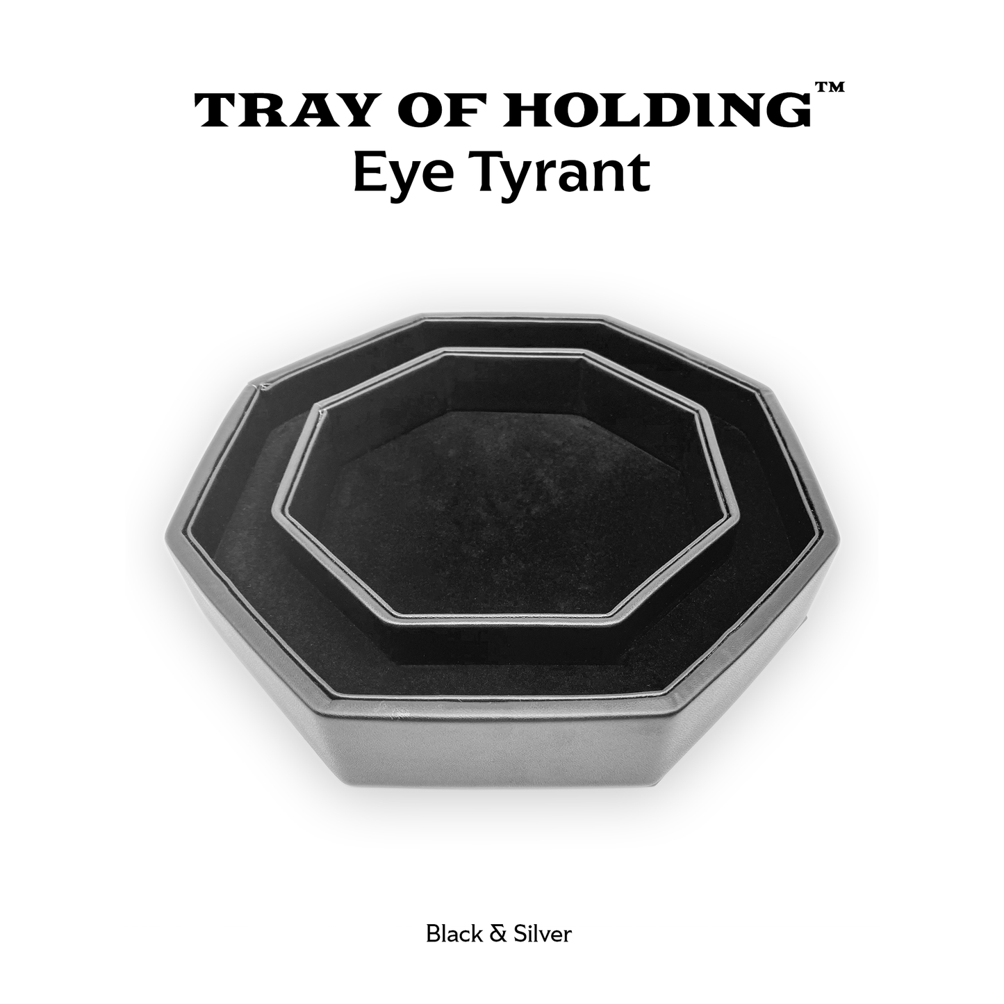 Silver Eye Tyrant - Tray of Holding™ Dice Tray by Norse Foundry