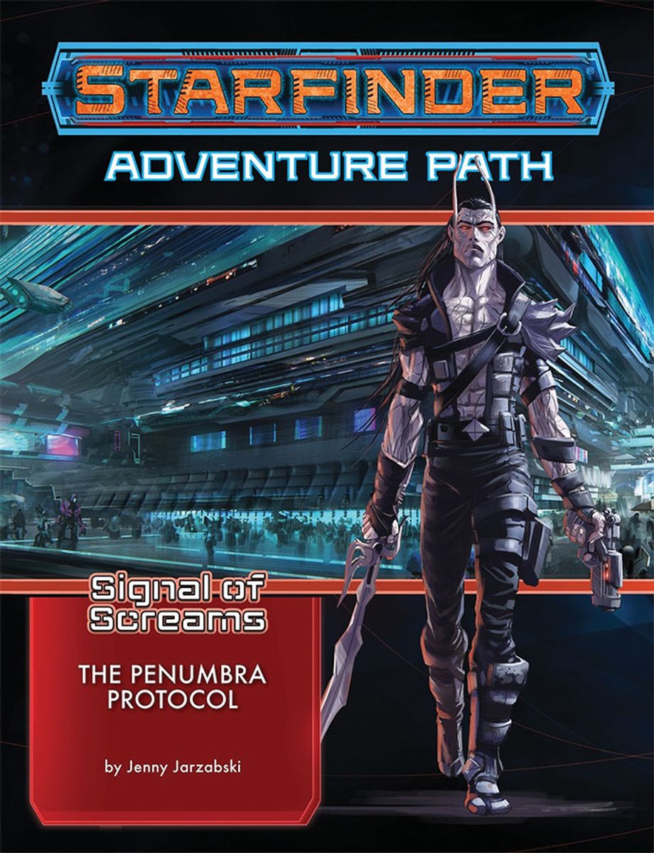 Starfinder Rpg: Adventure Path - Signal Of Screams 2 - The Penumbra Protocol