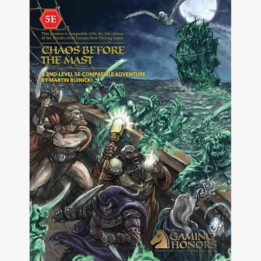 FIFTH EDITION FANTASY: CHAOS BEFORE THE MAST